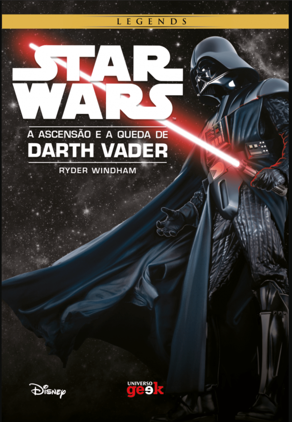 Star Wars: A ascensão e a queda de Darth Vader