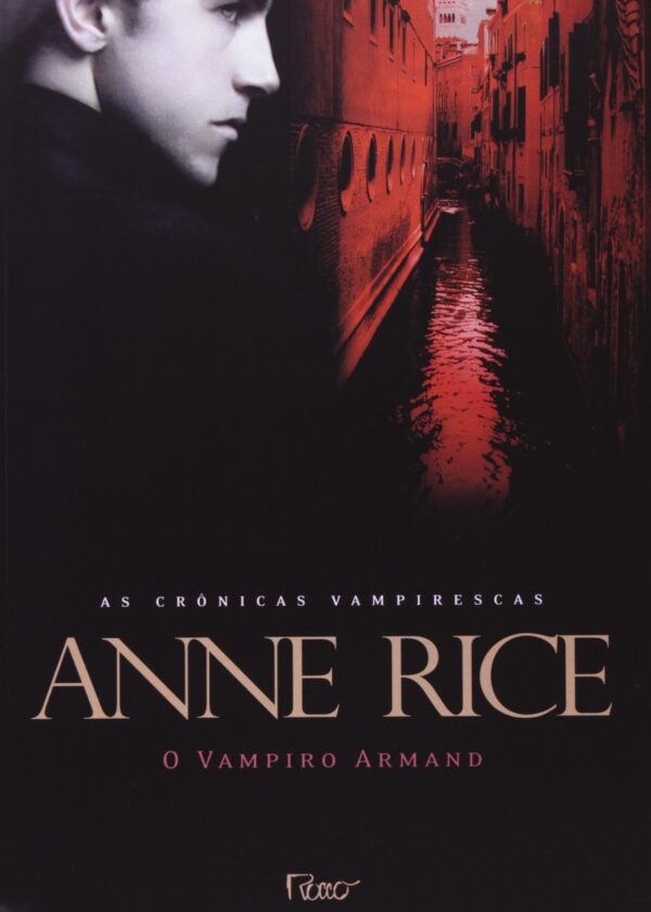 O vampiro Armand - As Crônicas Vampirescas