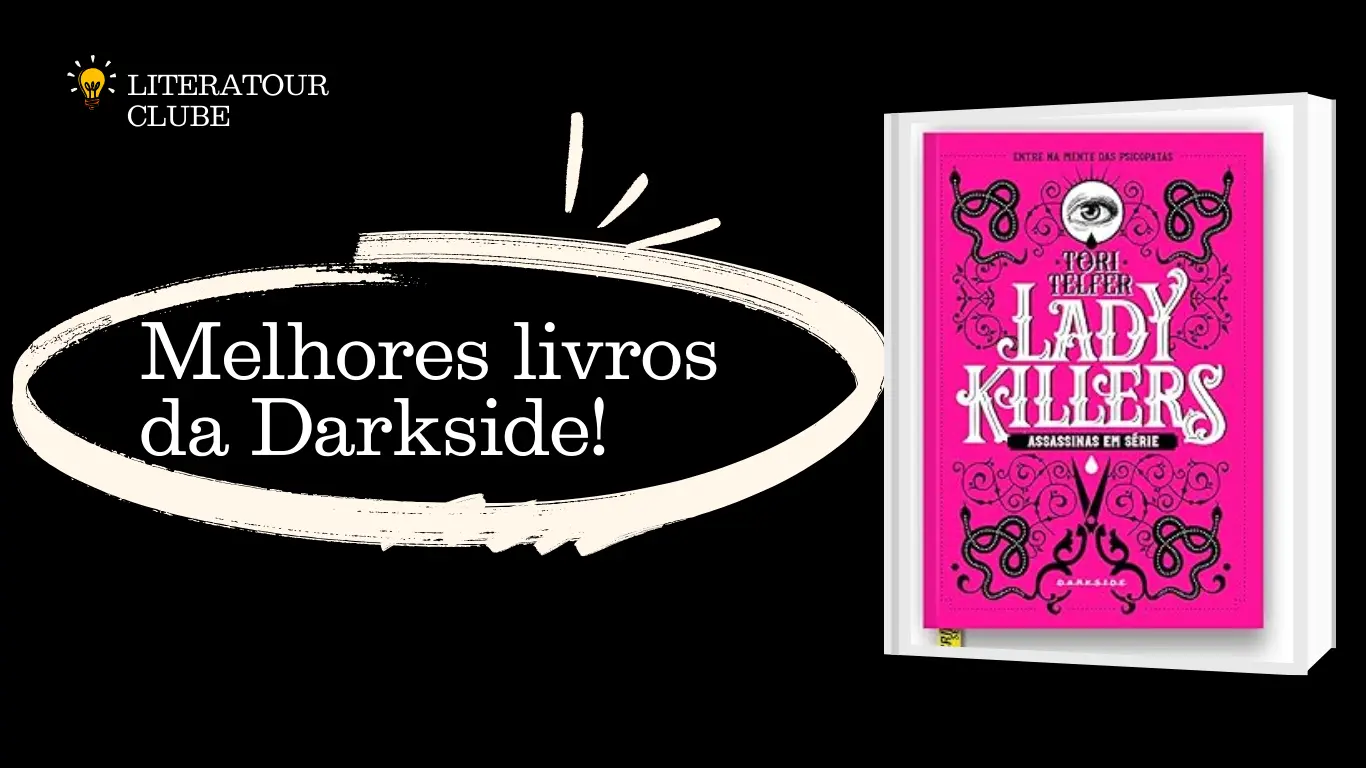 Melhores livros Darkside: 10 obras essenciais