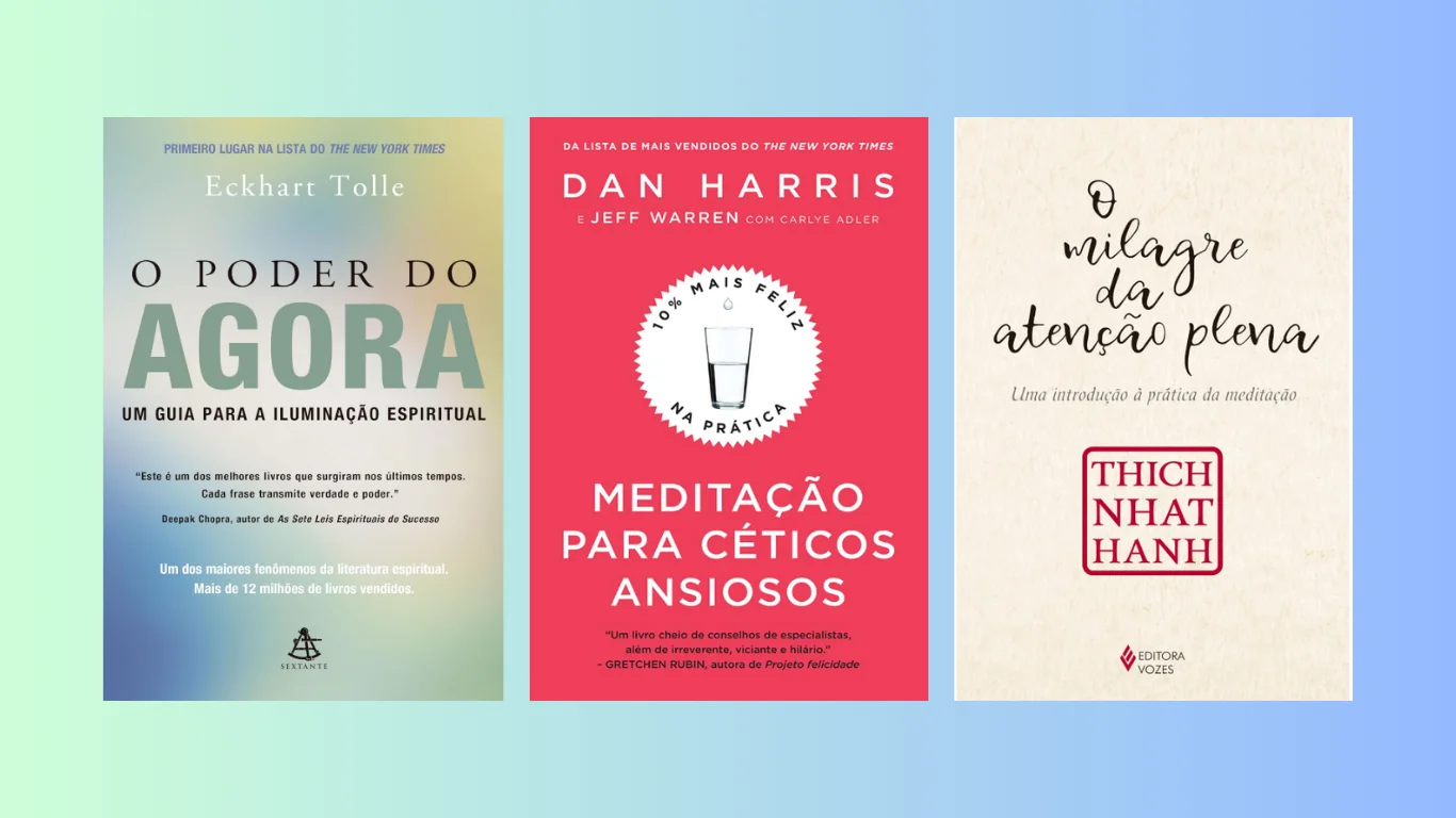 Livros para meditar: os 10 melhores títulos para sua mente