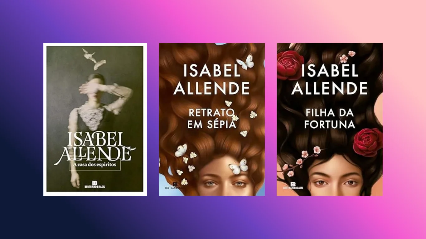Melhores livros da Isabel Allende: 10 obras para conhecer a autora